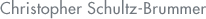 Christopher Schultz-Brummer